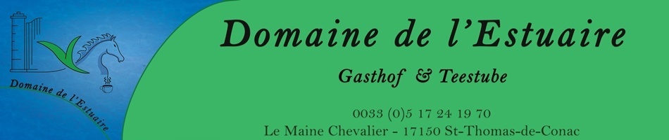 Domaine de l'Estuaire - Gasthof und Teestube